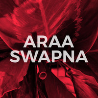 Araa - Swapna
