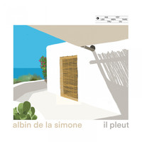 Albin De La Simone - Il pleut