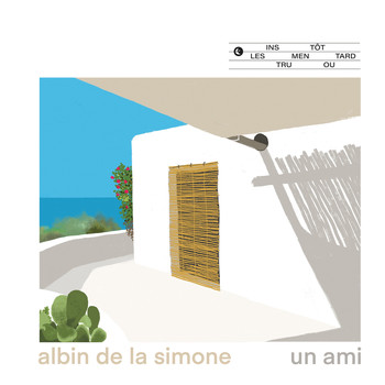 Albin De La Simone - Un ami