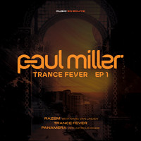 Paul Miller - Trance Fever EP 1