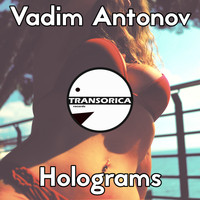 Vadim Antonov - Holograms
