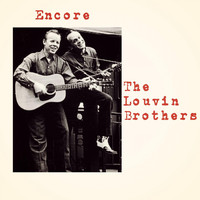 The Louvin Brothers - Encore
