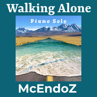 Mcendoz - Walking Alone (Piano Solo)