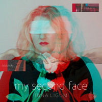 Inna Ligum - My Second Face