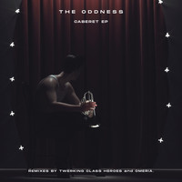 The Oddness - Caberet