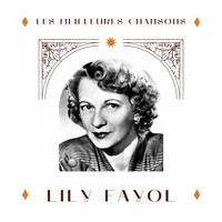 Lily Fayol - Lily fayol - les meilleures chansons