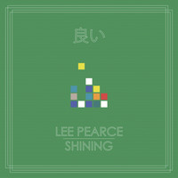 Lee Pearce - Shining