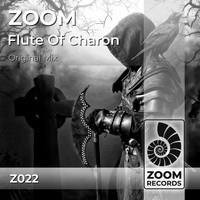 Zoom - Flute Of Charon