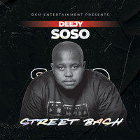 Deejay Soso - Street Bash
