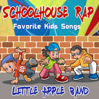 Little Apple Band - Schoolhouse Rap