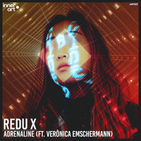 Redu X - Adrenaline (feat. Verônica Emschermann)