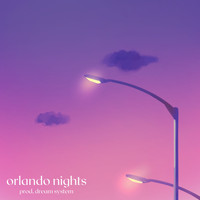 Dream System - orlando nights