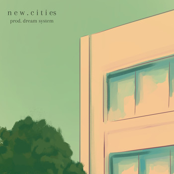 Dream System - n e w . c i t i e s