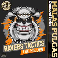 Ravers Tactics - The Hollow