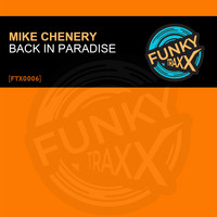 Mike Chenery - Back In Paradise