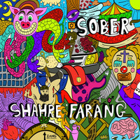Sober - Shahre Farang (Explicit)