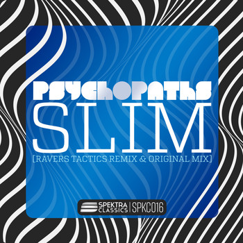 Psychopaths - Slim