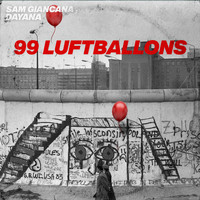 Sam Giancana, Dayana, Frank Moody - 99 Luftballons