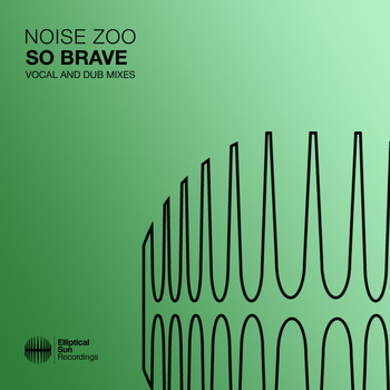 Noise Zoo - So Brave