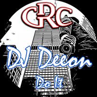 DJ Deeon - Do It