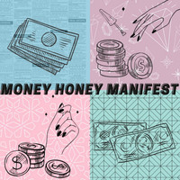 Autumn Jones - Money Honey Manifest