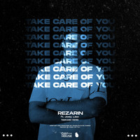 REZarin - Take Care Of You (heet.wav Remix)