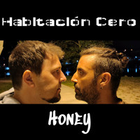 Habitación Cero - Honey