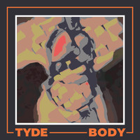 Tyde - BODY (Explicit)