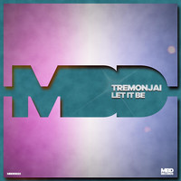 Tremonjai - Let It Be