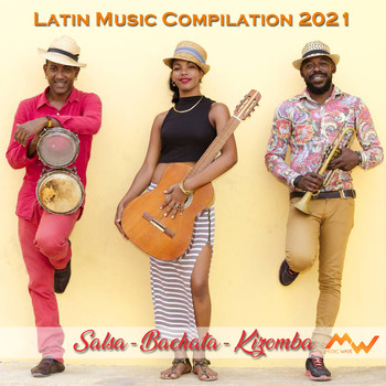 Various Artists - Latin music compilation 2021 (Salsa - Bachata - Kizomba)