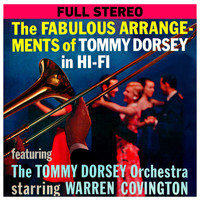 Tommy Dorsey Orchestra - The Fabulous Arrangements of Tommy Dorsey in Hi-Fi