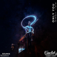 SouMix - Only You