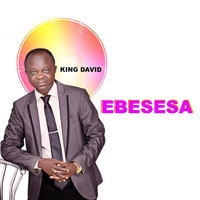 King David - Ebesesa