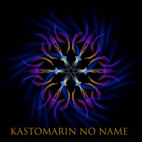 Kastomarin - No Name
