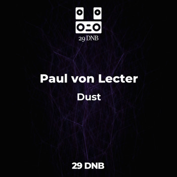 Paul von Lecter - Dust