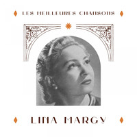 Lina Margy - Lina margy - les meilleures chansons