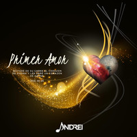 Andrei - Primer Amor