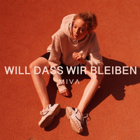 Miva - Will dass wir bleiben