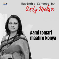 Adity Mohsin - Aami Tomari Maatiro Konya (Parjaay: Bichitro)