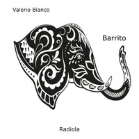 Valerio Bianco - Barrito