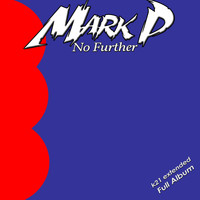 Mark P - No Further K21 Extended Full Album