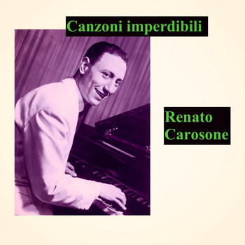 Renato Carosone - Canzoni imperdibili