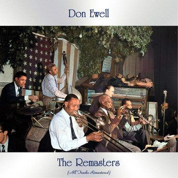 Don Ewell - The Remasters (All Tracks Remastered)