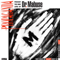 Propaganda - (The Nine Lives Of) Dr. Mabuse