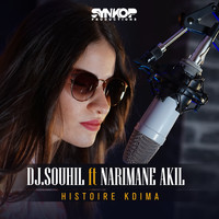 DJ Souhil - Histoire Kdima