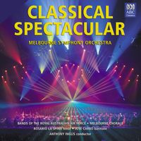 Melbourne Symphony Orchestra - Classical Spectacular