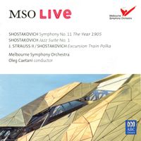 Melbourne Symphony Orchestra - Shostakovich: Symphony No. 11 "The Year 1905"