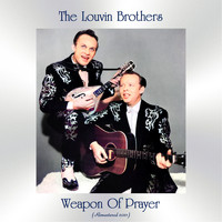 The Louvin Brothers - Weapon of Prayer (Remastered 2021)