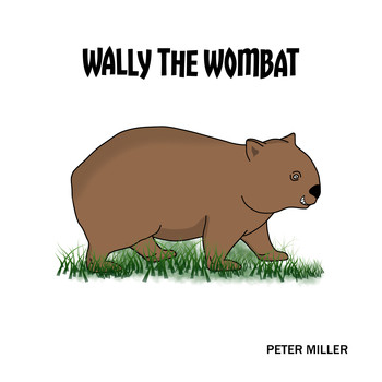 Peter Miller - Wally the Wombat