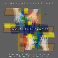 Viney-Grinberg Duo - Invisible Dances
